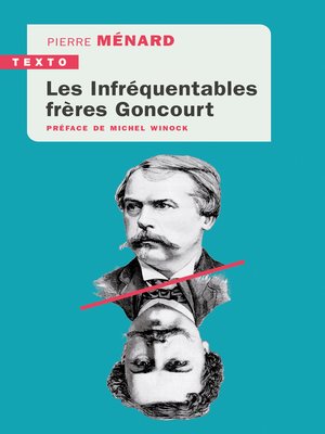 cover image of Les infréquentables frères Goncourt